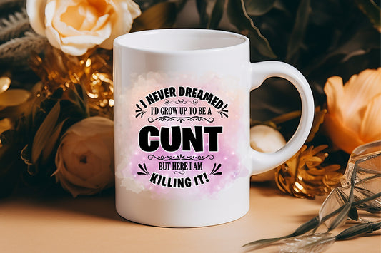 C*nt Coffee Mug