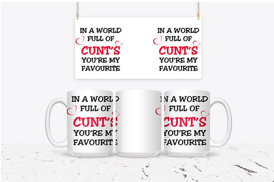 You're My Favourite coffee mug